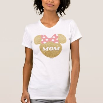 Minnie Mouse | Gold & Pink - Mom T-shirt by MickeyAndFriends at Zazzle