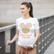 Minnie Mouse | Gold & Pink - Mommy To Be T-shirt at Zazzle
