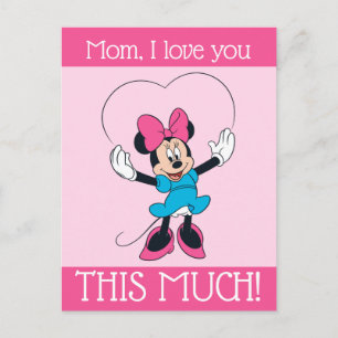 Minnie Mouse - Mom, I Love You This Much! Postcard
