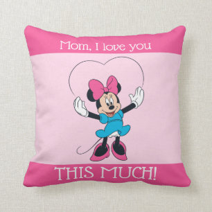 Minnie Mouse - Mom, I Love You This Much! Throw Pillow