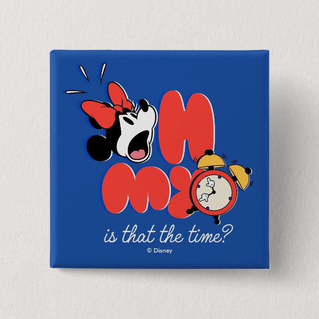 Minnie Mouse Oh My Is That the Time Button (Front)
