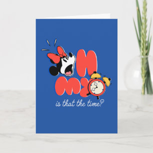 Minnie Mouse Oh My Is That the Time Card