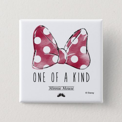 Minnie Mouse  One Of A Kind Button