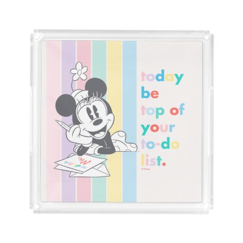 Minnie Mouse  Today Be Top of Your To_Do List Acrylic Tray