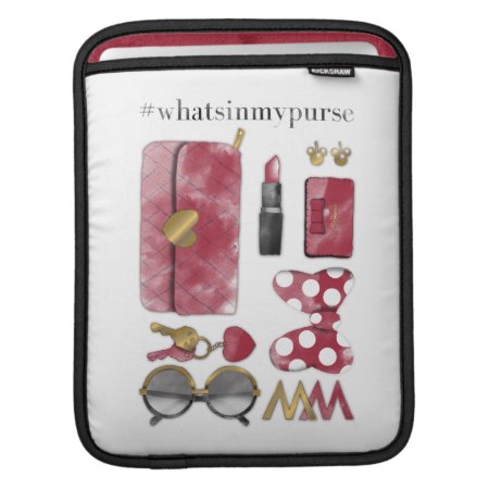Minnie Mouse | #what'sinmypurse Sleeve For Ipads