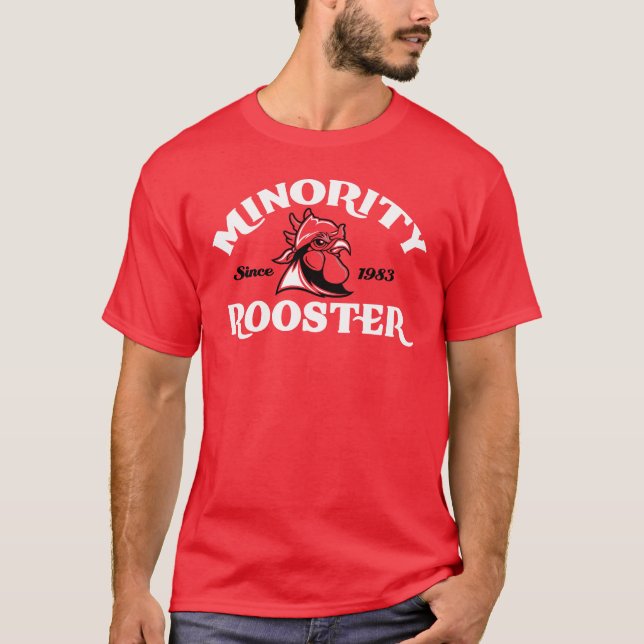 Minority-Rooster T-Shirt (Front)
