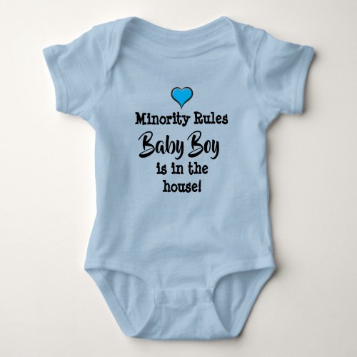 Minority Rules Baby Boy is in the house Baby Bodysuit