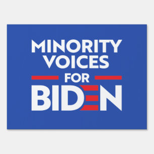 MINORITY VOICES FOR JOE BIDEN SIGN
