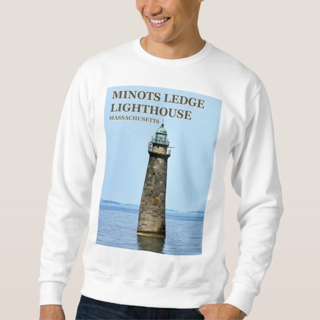 Minots Ledge Lighthouse, Cohassett Massachusetts Sweatshirt (Front)