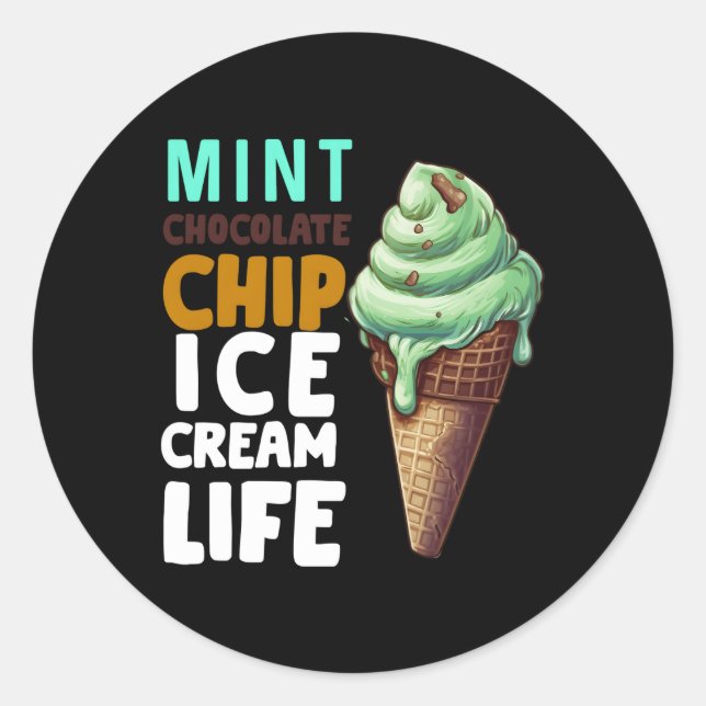 Mint Chocolate Chip Ice Cream For Classic Round Sticker (Front)