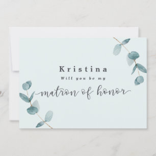 Mint Eucalyptus Matron of Honor Proposal Card