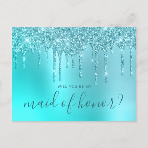 Mint glitter drips will you be my maid of honor invitation postcard