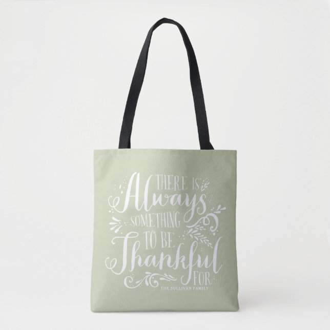 Mint Green Always Thankful Quote Thanksgiving Tote Bag (Front)