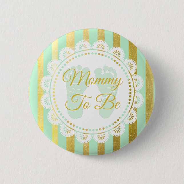 Mint Green and Gold Striped Mommy to Be Button (Front)