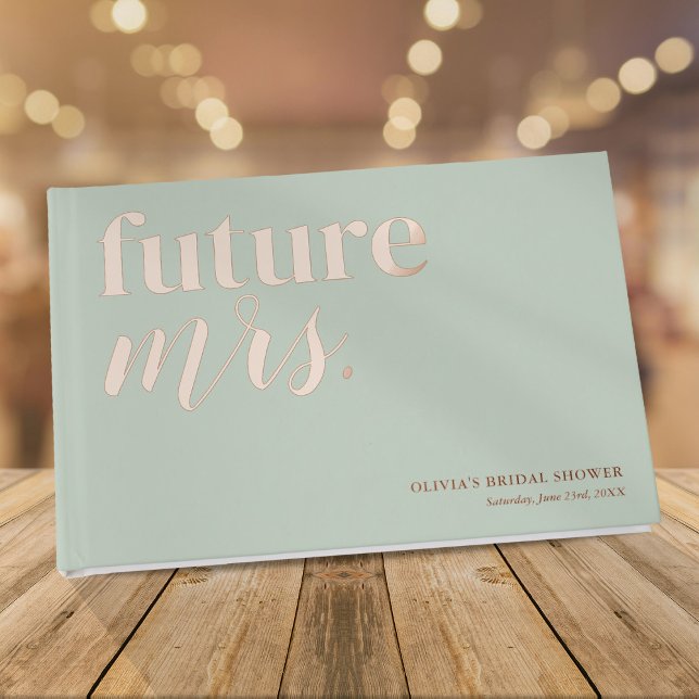 Mint Green Bridal Shower Rose Gold Foil Foil Guest Book (Creator Uploaded)