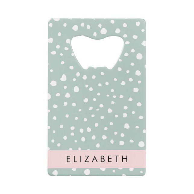 Mint Green Dalmatian Dots, Spots, Your Name Credit Card Bottle Opener (Front)