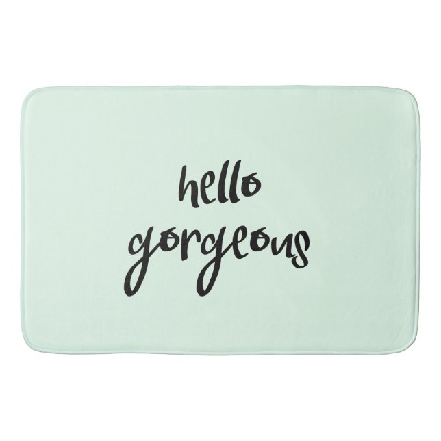 Mint Hello Gorgeous Bathroom Mat (Front)