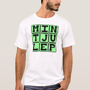 Mint Julep, Minty Beverage T-Shirt