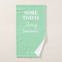 Mint Sore Today Strong Tomorrow Name Workout Gym