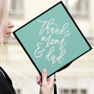 Mint   Thanks Mom and Dad Graduation Cap Topper