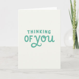 Mint Thinking Of You Card