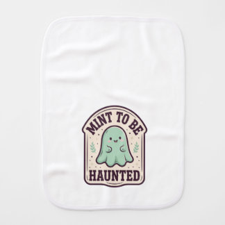 Mint to Be Haunted Cute Mint Ghost Kids Halloween  Baby Burp Cloth