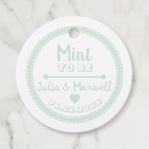 Mint to Be Quote _ Mint Green Photo Wedding Favor Tags