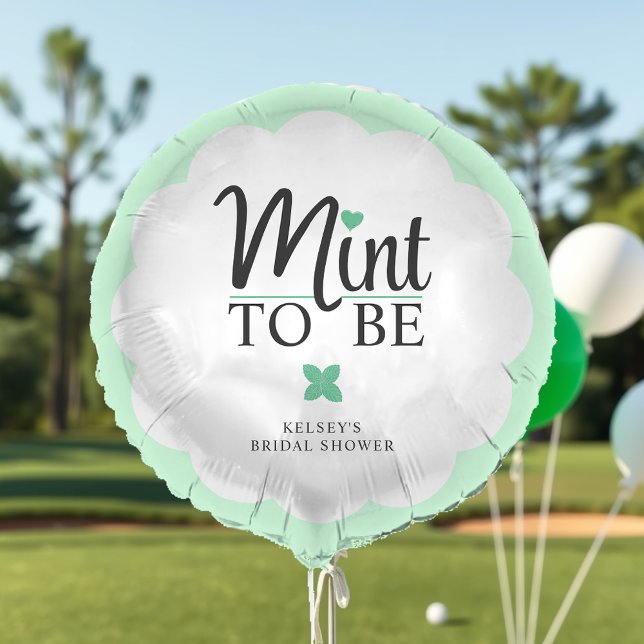 Mint to Be Wedding Bridal Shower Balloon (Mint to Be Wedding Bridal Shower Balloon
)