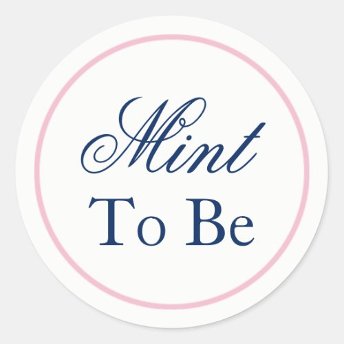 Mint to Be Wedding Sticker _ Blush PinkNavy