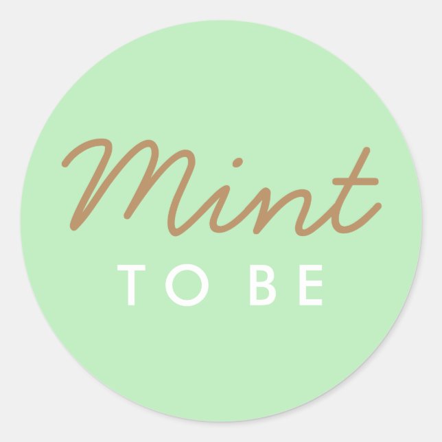 Mint to Be Welcome Bag or Favor Sticker (Front)