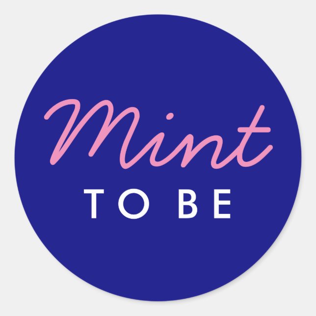 Mint to Be Welcome Bag or Favor Sticker (Front)