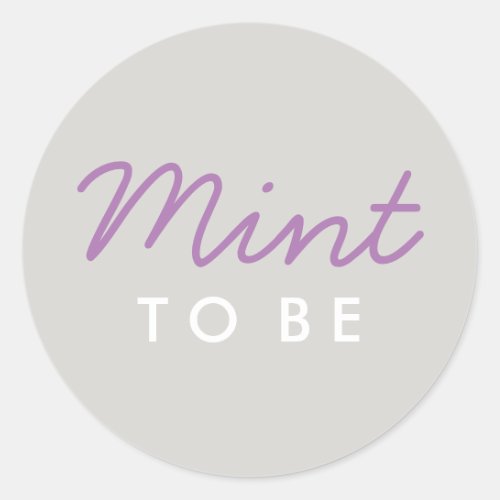 Mint to Be Welcome Bag or Favor Sticker