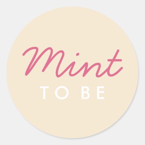 Mint to Be Welcome Bag or Favor Sticker