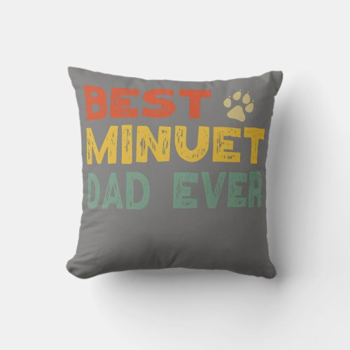 Minuet Cat Dad Owner Breeder Lover Kitten  Throw Pillow