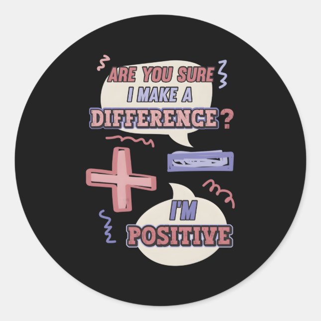 Minus And Plus Sign Math Pun Classic Round Sticker (Front)