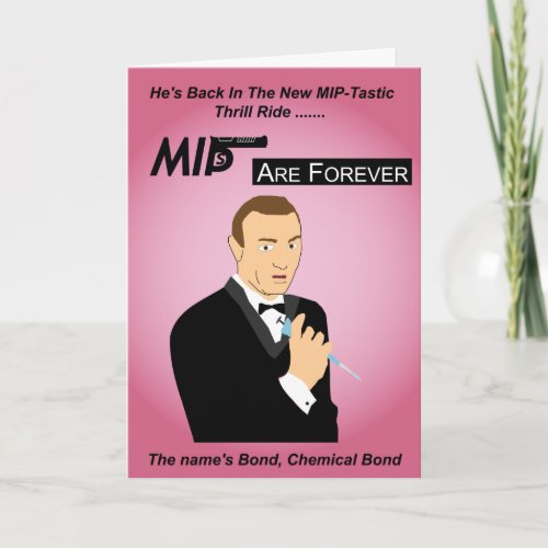 MIPs are forever Greetings Card