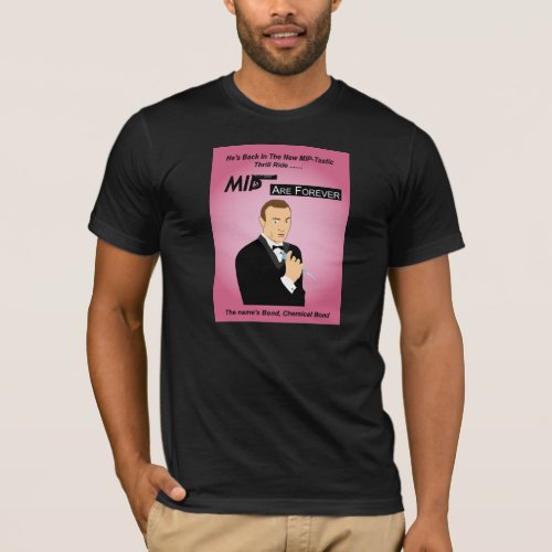 MIPs are forever shirt