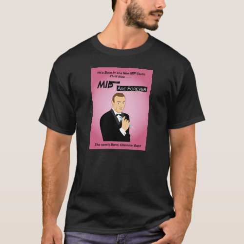 MIPs are forever shirt