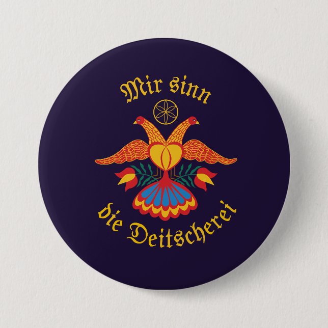Mir sinn die Deitscherei - Deitschi Faahne Button (Front)
