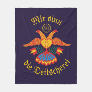 Mir sinn die Deitscherei - Deitschi Faahne Fleece Blanket