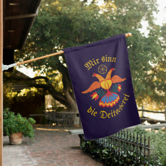 Mir sinn die Deitscherei - Deitschi Faahne House Flag