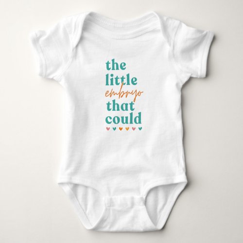Miracle Baby The Little Embryo That Could Baby Bodysuit