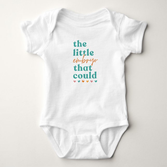 Miracle Baby The Little Embryo That Could Baby Bodysuit (Front)