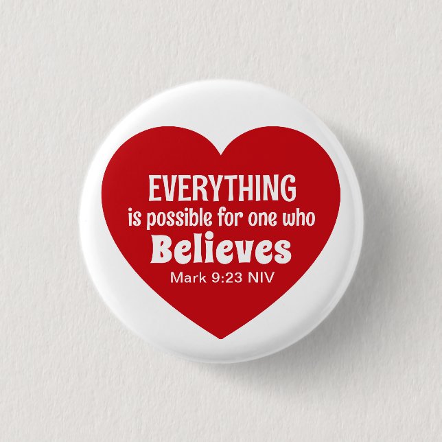 Miracle Bible Verse Red Heart Encouraging Believe Button (Front)