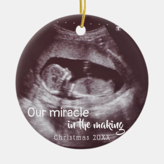 Miracle In Making Ultrasound 2 Photo Baby Announce Ceramic Ornament (Front)