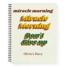 Miracle Morning, Customized, Spiral Notebook