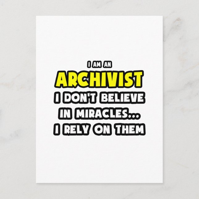 Miracles and Archivists ... Funny Postcard (Front)