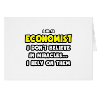 Miracles and Economists ... Funny Cards