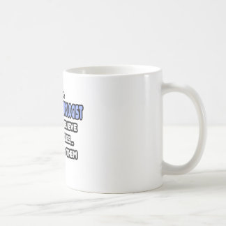 Miracles and Gastroenterologists Coffee Mug
