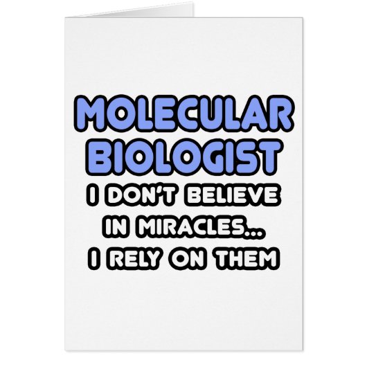 Miracles and Molecular Biologists Cards (Front)